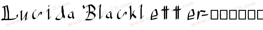 Lucida Blackletter字体转换
